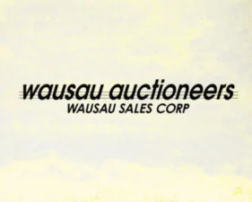 Wausau Auctioneers Fall Consignment Auction
